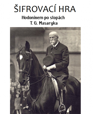 Šifrovací hra: " Hodonínem po stopách T.G.M."
